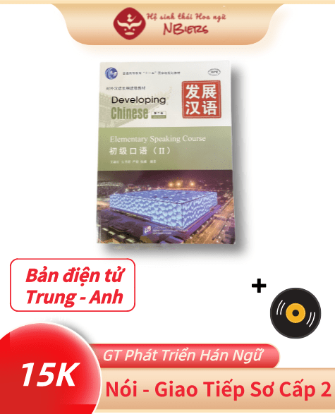 [PDF] Giáo trình Phát Triển Hán Ngữ Nói - Giao tiếp Sơ cấp 2